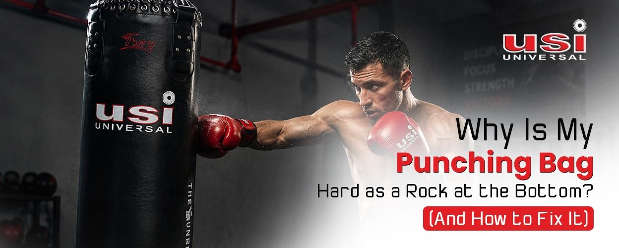 Why Is My Punching Bag Hard as a Rock at the Bottom? (And How to Fix It)