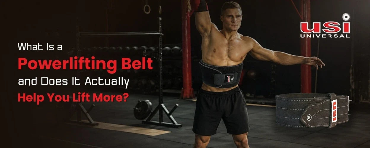 What Is a Powerlifting Belt and Does It Actually Help You Lift More?