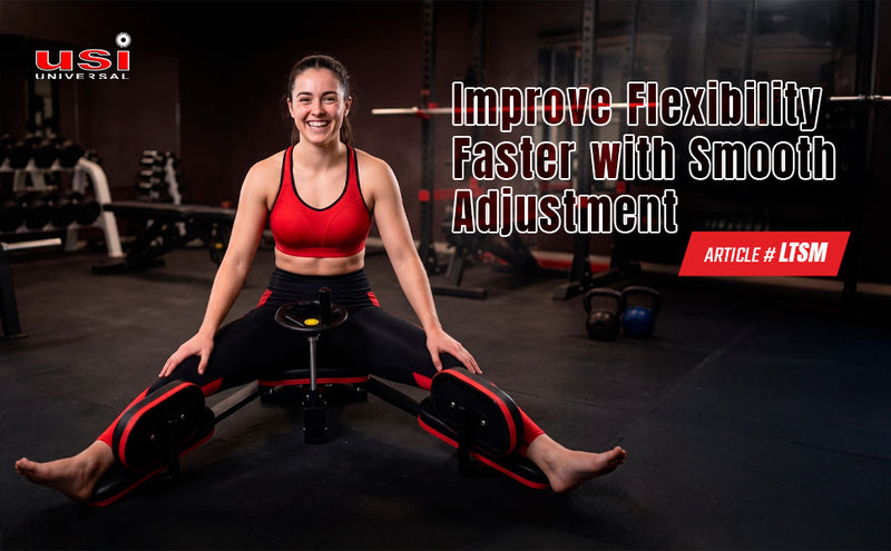 USI UNIVERSAL LEG STRETCHING SPLITS TRAINING MACHINE LSTM
