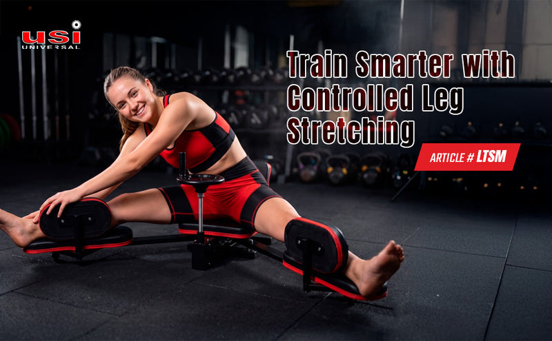 USI UNIVERSAL LEG STRETCHING SPLITS TRAINING MACHINE LSTM